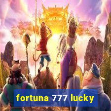 fortuna 777 lucky